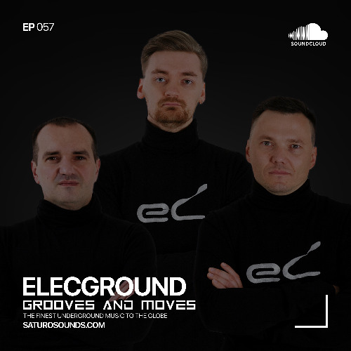 Grooves and Moves 057 | Elecground