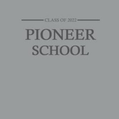 View PDF 📫 Pioneer School Class of 2022: JW Notebook and Pioneer School Gift | Best