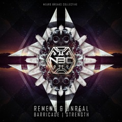 NBC013-REMENZ & UNREAL - Barricade