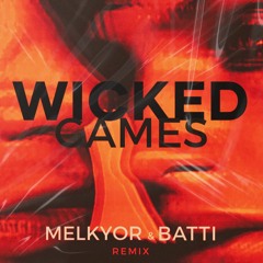 Chris Isaak - Wicked Game (Melkyor & Batti Remix) Unmastered