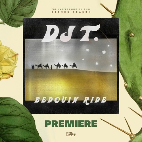 PREMIERE: DJ T. - Bedouin Ride (Musumeci Remix) [Get Physical]