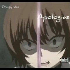 Drewpy Gzz - Apologies (Prod By.  Elvis Beatz)
