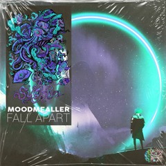 MooDMealleR - Fall Apart