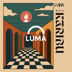 Karibu - WITH YOU | LUMA AfroHouse Remix