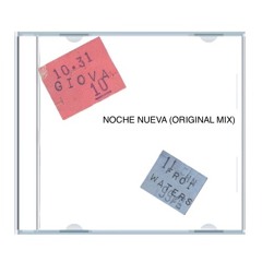 NOCHE NUEVA (ORIGINAL MIX) 127BPMv2