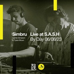 Simbru @ S.A.S.H By Day - Lokomotiv Takeover (06/08/23)