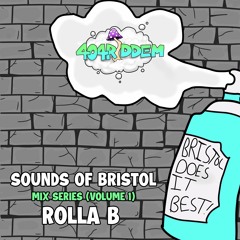 Sounds Of Bristol Drum and Bass Mix Series - ROLLA B