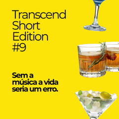 TRANSCEND SHORT EDITION #9 BY FFERRI