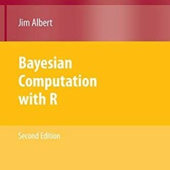[PDF] ❤️ Read Bayesian Computation with R (Use R!) by  Jim Albert