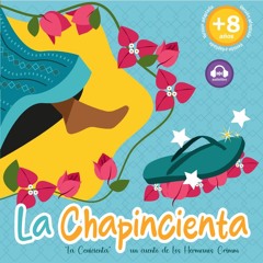 La Chapincienta Audio cuento