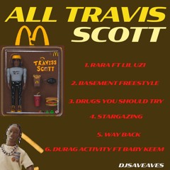SAVE FRIDAY 11 - ALL TRAVIS SCOTT