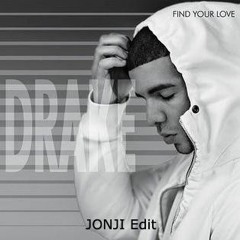 Drake - Find Your Love (JONJI 'up all night' Edit)