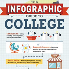 [ACCESS] KINDLE 📭 College Infographics: An Illustrated Guide to College Life (Infogr