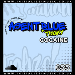 055 AGENT BLUE + TRICKY - COCAINE (Sample) *OUT NOW*