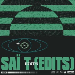 Soulection Sound 003: Saï T (Edits)