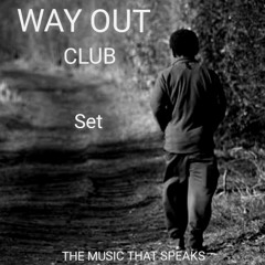 WAY OUT CLUB - SET REC-2025-09-17