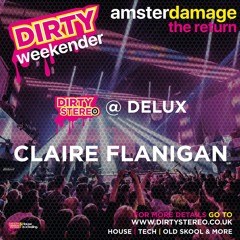 Claire Flanigan @Dirty Stereo Amsterdamage 2025 Deluxe club Amsterdamge Friday 7th March
