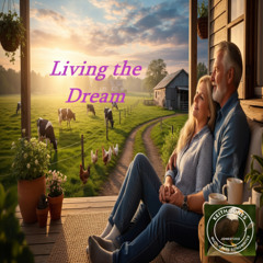 Living the Dream - A Duet for an Extraordinary Love