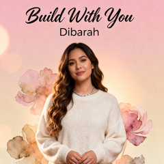 Build With You