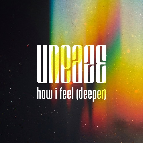 How I Feel (Deeper) · Free DL