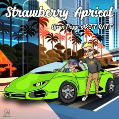 Ujevn Tripp X RiFF RAFF - Strawberry Apricot (Prod. Ujevn Tripp)