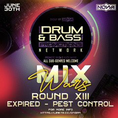 EXPIRED - PEST CONTROL X JEDI - TOUCH ME - DNBPN MIX WARS JULY 1ST