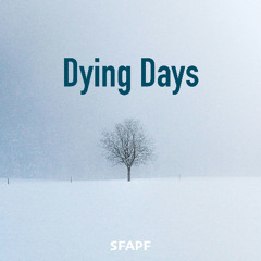 Dying Days