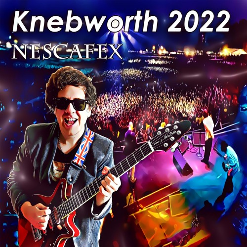 Stream Knebworth 2022 by nEscafeX Listen online for free on SoundCloud