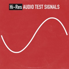 01 - Audio Test Signals - HIFI SPEAKER TEST - 96000 24