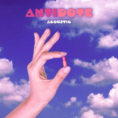 Antidote (Acoustic)