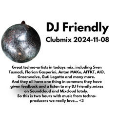 DJ Friendly Clubmix 2024-11-08