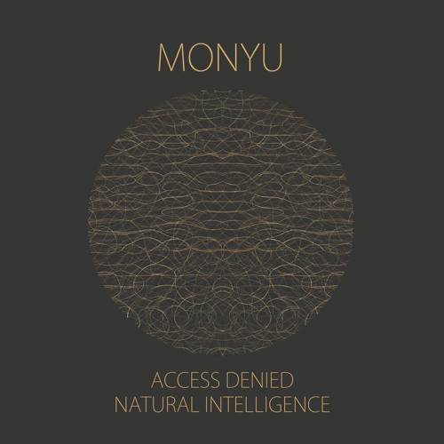 Monyu - Access Denied [Premiere]