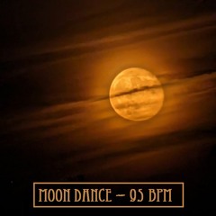 Moon Dance - 95 BPM