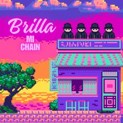 Brilla Mi Chain-(vicam,dsoz,dkoog,elfishon and jesse)