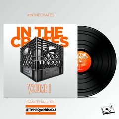 In The Crates Jugglin Vol #1