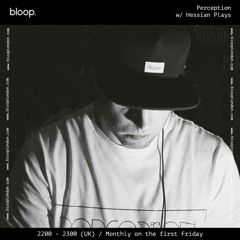 PERCEPTION w/ HESSIAN PLAYS - 07.10.22