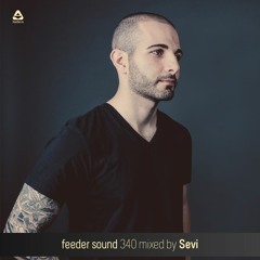 feeder sound 340 mixed by Sevi
