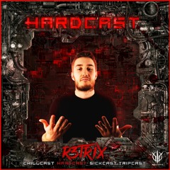 [HardCast] Sick Events pres. R3TRIX