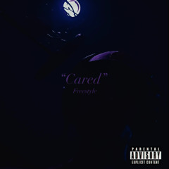 "Cared" Freestyle