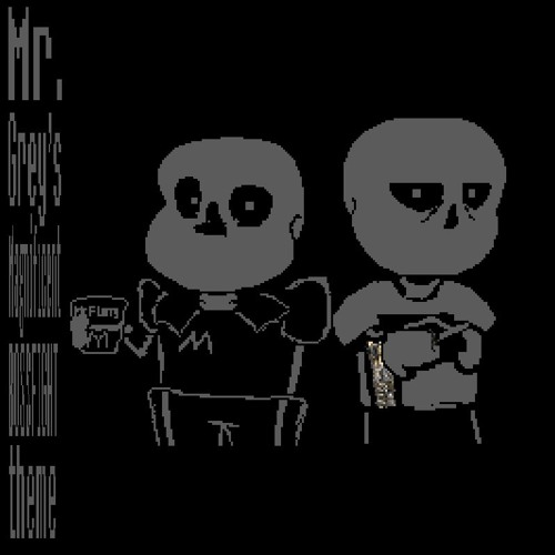 MR.GRAY'S MAGNIFICENT BOSSFIGHT THEME
