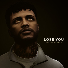 Lose You