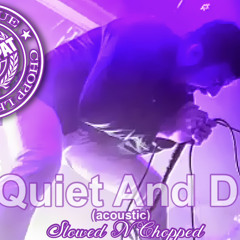 be quiet and drive (acoustic) Slowed N Chopped By DJBIGPAT