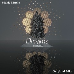 MENDA - Dreams