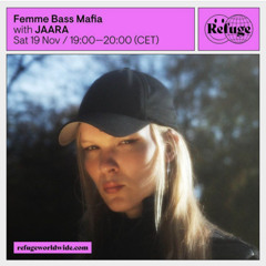 Refuge Worldwide, Femme Bass Mafia, 19.11.22