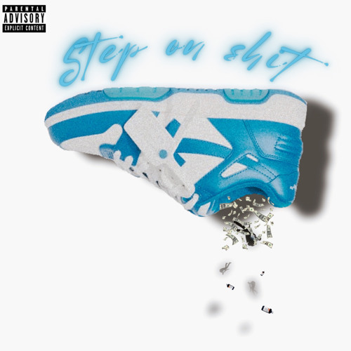 Step on shit [ prod. ssmeontherun ]