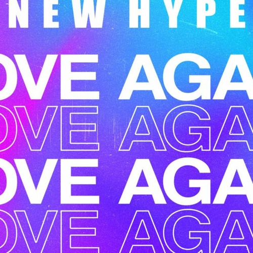 New Hype - Love Again (EvG) Piano House