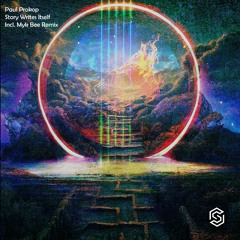 Paul Prokop-Story Writes Itself (Radio Edit)[Available 1-23-2023]