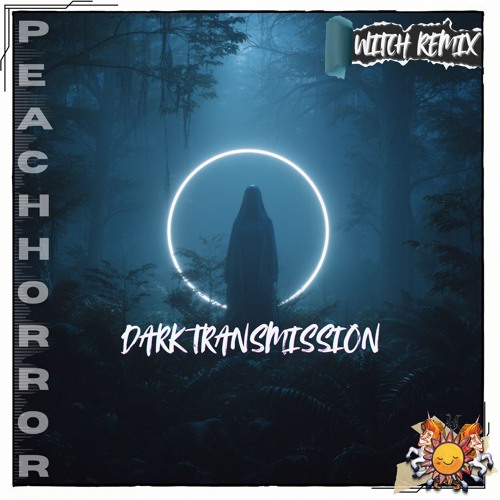 Stream Dark Transmission (Witch remix) by PeacHHorroR | Listen online ...