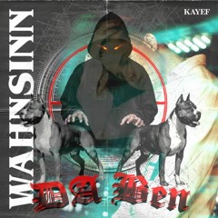 Kayef Feat DA Ben - Wahnsinn