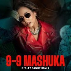 9-9 Mashukan Remix | Deejay Sandy | Sunanda Sharma | Jaani | New Punjabi Songs 2022